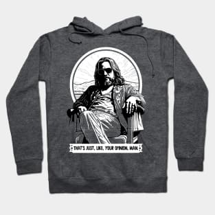 The Dude - Big Lebowski Quote Design Hoodie